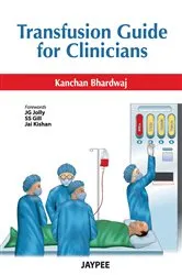 Book cover of Transfusion Guide for Clinicians by Bhardwaj Kanchan