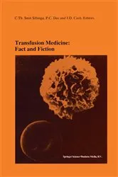 Book cover of Transfusion Medicine: Fact and Fiction by C.Th. Smit Sibinga