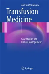 Book cover of Transfusion Medicine by Aleksandar Mijovic