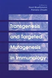 Book cover of Transgenesis and Targeted Mutagenesis in Immunology by Horst Bluethmann