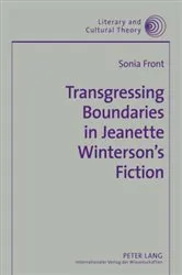 Book cover of Transgressing Boundaries in Jeanette Winterson’s Fiction by Wojciech Kalaga