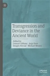 Book cover of Transgression and Deviance in the Ancient World by Lennart Gilhaus