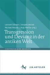 Book cover of Transgression und Devianz in der antiken Welt by Lennart Gilhaus