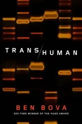 Book cover of Transhuman by Ben Bova