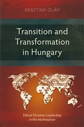 Book cover of Transition and Transformation in Hungary by Krisztina Oláh
