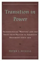 Book cover of Transition in Power by Peter J. Hugill