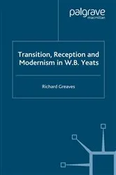 Book cover of Transition, Reception and Modernism by R. Greaves