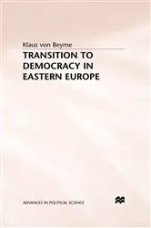 Book cover of Transition to Democracy in Eastern Europe by K. Beyme