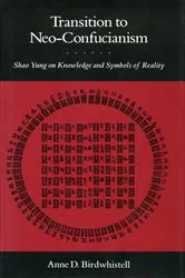 Book cover of Transition to Neo-Confucianism by Anne D. Birdwhistell