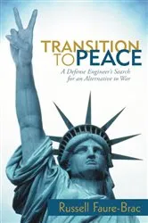 Book cover of Transition to Peace by Russell Faure-Brac