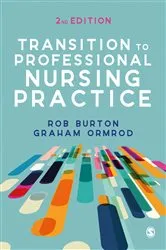 Book cover of Transition to Professional Nursing Practice (2nd ed.) by Rob Burton