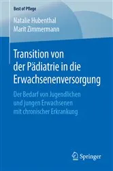 Book cover of Transition von der Pädiatrie in die Erwachsenenversorgung by Natalie Hubenthal
