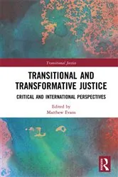 Book cover of Transitional and Transformative Justice by Unknown