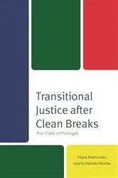 Book cover of Transitional Justice after Clean Breaks by Filipa Raimundo