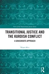 Book cover of Transitional Justice and the Kurdish Conflict by Nisan Alıcı