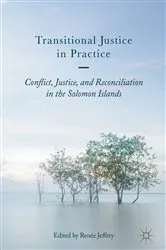 Book cover of Transitional Justice in Practice by Renée Jeffery