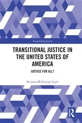 Book cover of Transitional Justice in the United States of America by Unknown