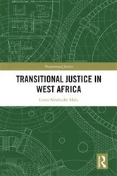 Book cover of Transitional Justice in West Africa by Linus Nnabuike Malu