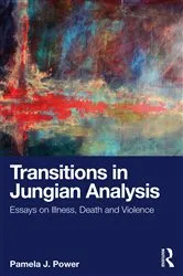 Book cover of Transitions in Jungian Analysis by Pamela J. Power