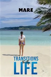 Book cover of Transitions in My Life by Unknown