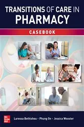 Book cover of Transitions of Care in Pharmacy Casebook by Laressa Bethishou