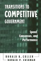 Book cover of Transitions to Competitive Government by Ronald B. Cullen