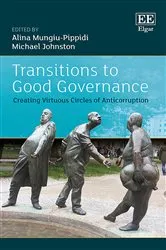 Book cover of Transitions to Good Governance by Alina Mungiu-Pippidi