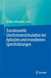 Book cover of Transkranielle Gleichstromstimulation bei Aphasien und erworbenen Sprechstörungen by Kyriakos Sidiropoulos