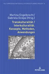 Book cover of Transkulturalitaet / Interkulturalitaet. Konzepte, Methoden, Anwendungen by Eugen Kotte