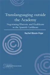 Book cover of Translanguaging outside the Academy by Unknown