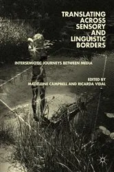 Book cover of Translating across Sensory and Linguistic Borders by Madeleine Campbell
