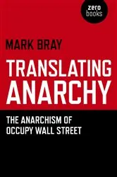 Book cover of Translating Anarchy by Mark Bray