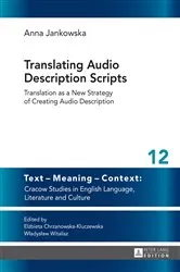 Book cover of Translating Audio Description Scripts by Elzbieta Chrzanowska-Kluczewska
