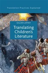 Book cover of Translating Children's Literature by Gillian Lathey