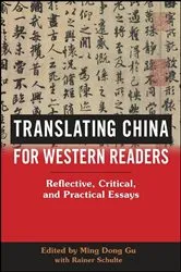 Book cover of Translating China for Western Readers by Ming Dong Gu