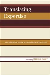 Book cover of Translating Expertise by Marisa L. Conte