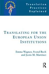 Book cover of Translating for the European Union Institutions by Unknown