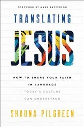 Book cover of Translating Jesus by Shauna Pilgreen