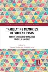 Book cover of Translating Memories of Violent Pasts by Claudia Jünke