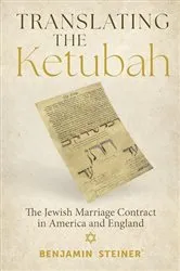 Book cover of Translating the Ketubah by Benjamin Steiner