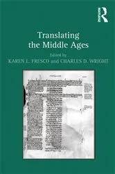 Book cover of Translating the Middle Ages by Karen L. Fresco