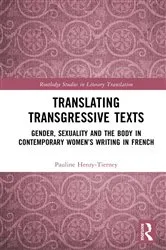 Book cover of Translating Transgressive Texts by Pauline Henry-Tierney