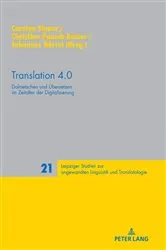 Book cover of Translation 4.0 by Peter A. Schmitt