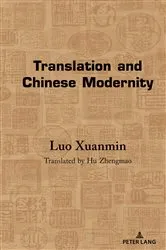 Book cover of Translation and Chinese Modernity by Luo Xuanmin