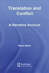 Book cover of Translation and Conflict by Mona Baker