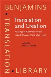 Book cover of Translation and Creation by David E. Pollard