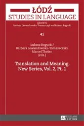 Book cover of Translation and Meaning. New Series, Vol. 2, Pt. 1 by Lukasz Bogucki