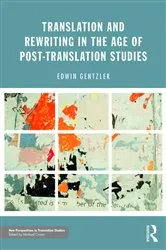 Book cover of Translation and Rewriting in the Age of Post-Translation Studies by Unknown