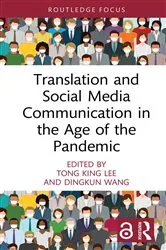 Book cover of Translation and Social Media Communication in the Age of the Pandemic by Tong King Lee