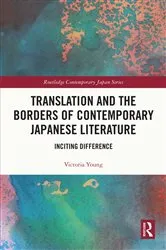 Book cover of Translation and the Borders of Contemporary Japanese Literature by Victoria Young